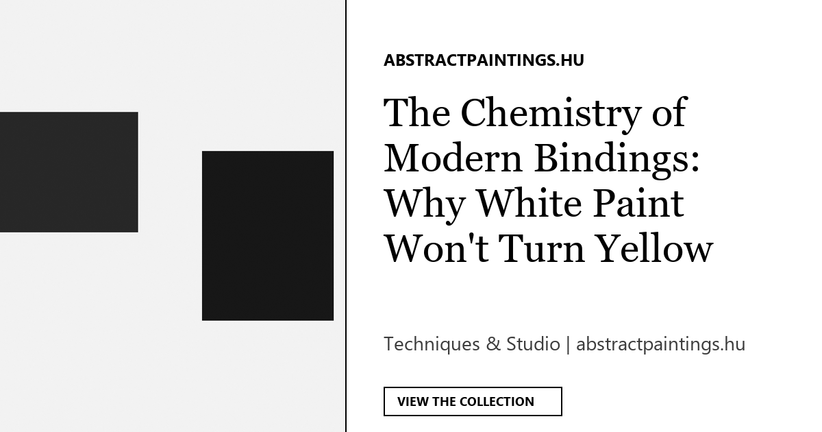 The Chemistry of Modern Bindings: Why White Paint Won't Turn Yellow over Time